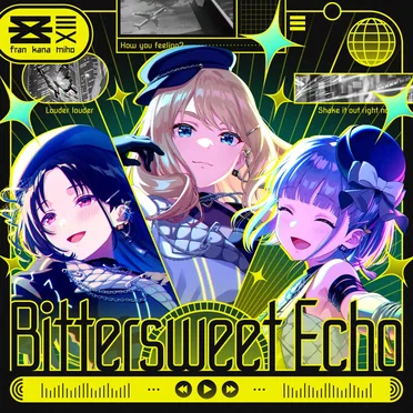 Bittersweet Echo