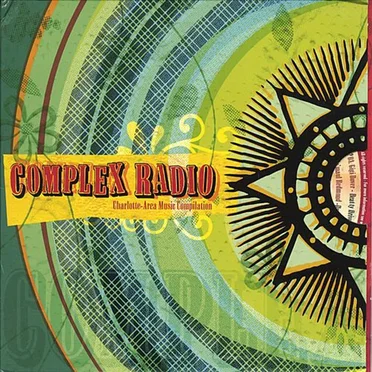 Complex Radio: Charlotte-Area Music Compilation by Various Artists - album cover