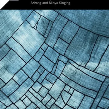Corée : Chant Arirang et Minyo