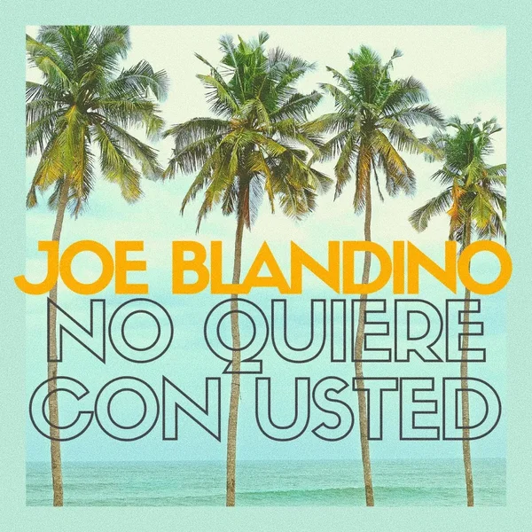 No Quiere Con Usted