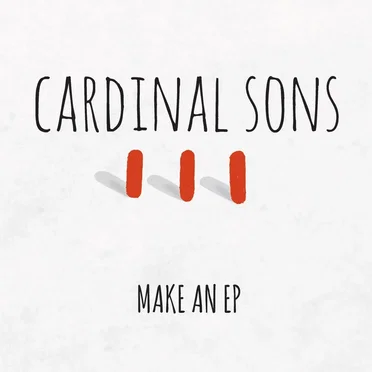 Cardinal Sons Make an EP