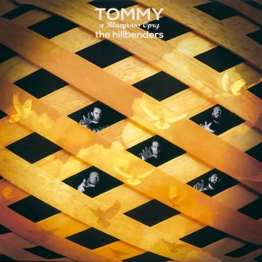 Tommy: A Bluegrass Opry by The Hillbenders - album cover