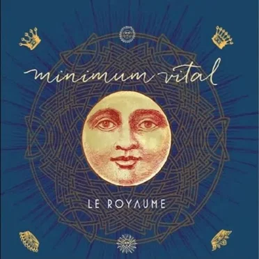 Le Royaume by Minimum Vital - album cover
