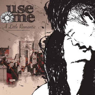 A Little Romantic by Use Me - album cover
