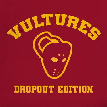 Vultures 1: Dropout Edition