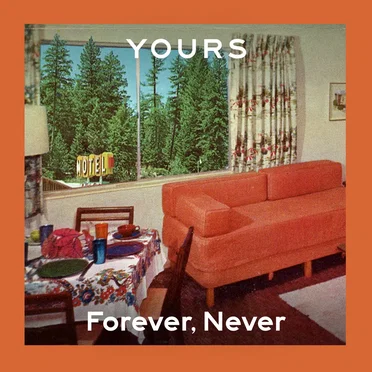 Forever, Never