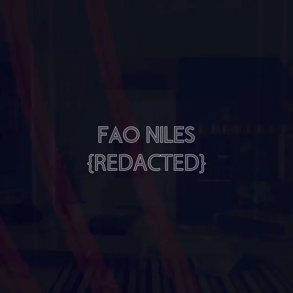 FAO Niles {Redacted}