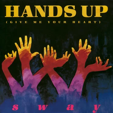 Hands Up (Give Me Your Heart)