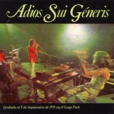 Adiós Sui Generis, parte 1