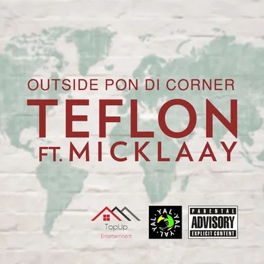 Outside Pon di Corner by Teflon - album cover