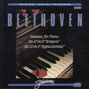 Sonata for Piano in D minor, op. 31 no. 17 “Tempest” / Sonata for Piano in F minor, op. 57 no. 23 “Appassionata”