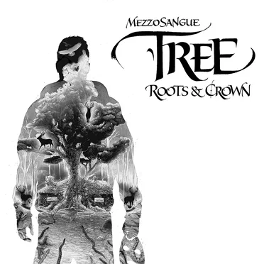 Tree - Roots & Crown by Mezzosangue - album cover