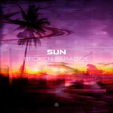 Broken Paradise by SUN - album cover