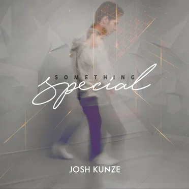 Something Special by Josh Kunze - album cover