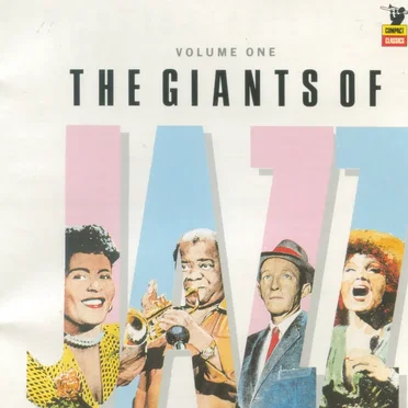 The Giants of Jazz, Volume One by Various Artists - album cover