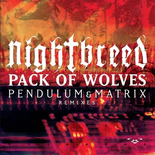 Pack of Wolves (remixes)