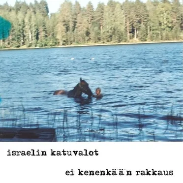 Ei kenenkään rakkaus by Israelin katuvalot - album cover