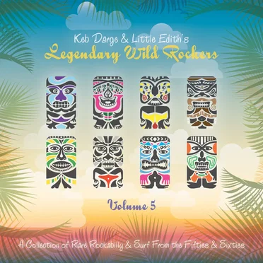 Keb Darge & Little Edith’s Legendary Wild Rockers, Volume 5 by Various Artists - album cover