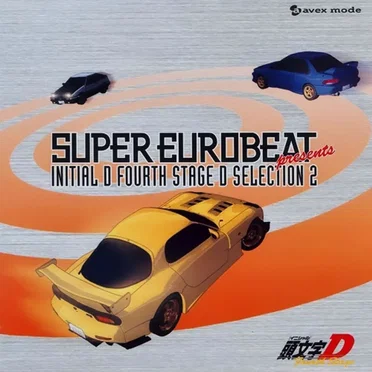 Super Eurobeat Presents Initial D Fourth Stage D Selection 2 by Various Artists - album cover