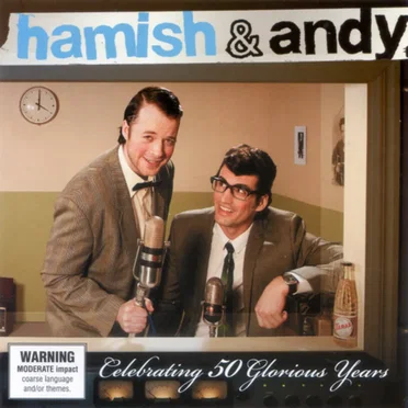 Celebrating 50 Glorious Years by Hamish & Andy - album cover