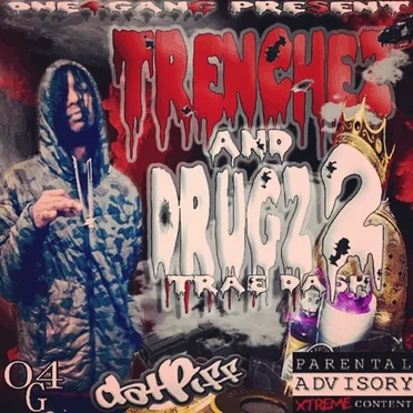 Trenchez And Drugz 2 by Trae Dash - album cover