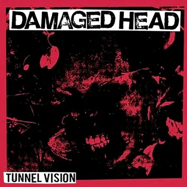 Tunnel Vision by Damaged Head - album cover