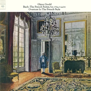 The French Suites, Vol. 2: Nos. 5 and 6 / Overture in the French Style