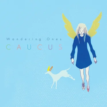 Wandering Ones by Caucus - album cover
