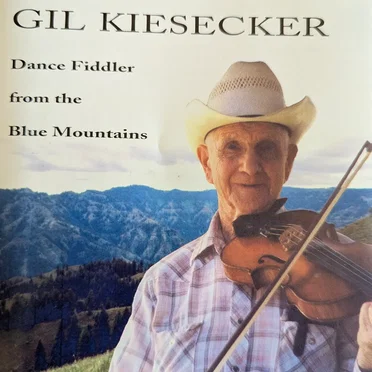 Dance Fiddler from the Blue Mountains by Gil Kiesecker - album cover