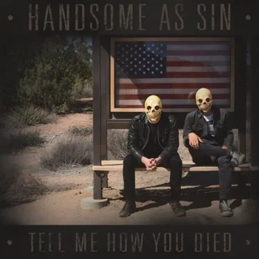 Tell Me How You Died