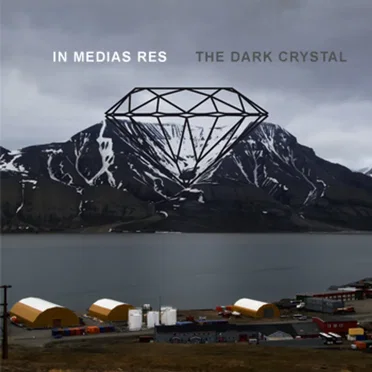 The Dark Crystal by In Medias Res - album cover