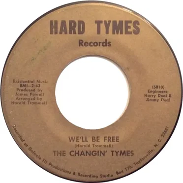 We'll Be Free by The Changin' Tymes - album cover
