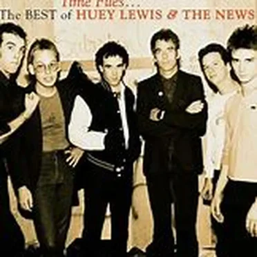 Time Flies… The Best of Huey Lewis & the News