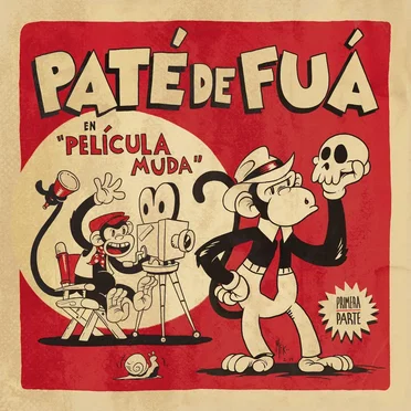Película muda, parte 1 by Paté de Fuá - album cover