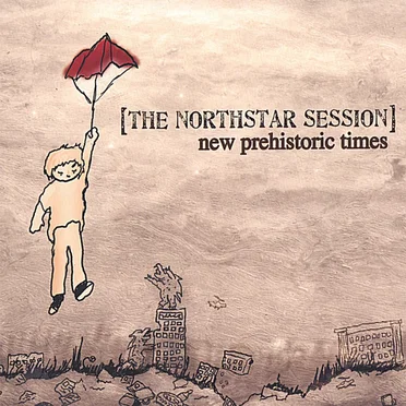New Prehistoric Times by The Northstar Session - album cover