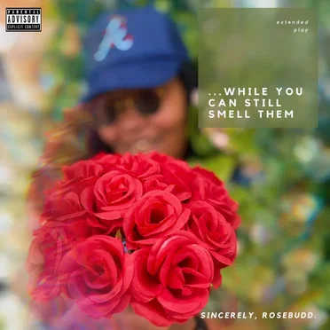 While You Can Still Smell Them by RoseBudd - album cover