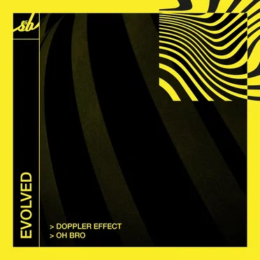 Doppler Effect / Oh Bro by Evolved - album cover