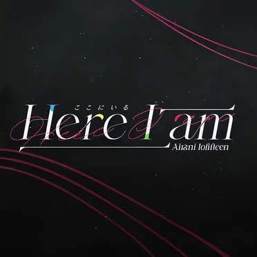 Here I am by Airani Iofifteen - album cover
