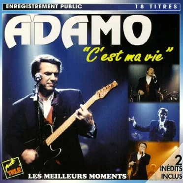 C'est ma vie - Les Meilleurs Moments