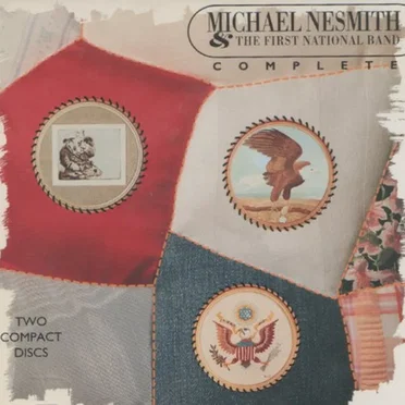 Complete by Michael Nesmith & The First National Band - album cover