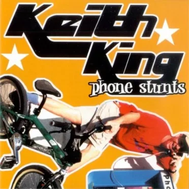 Keith King Phone Stunts by Keith King - album cover