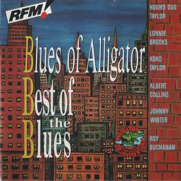 Blues of Alligator: Best of the Blues by Various Artists - album cover