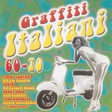 Graffiti italiani 60-70 by Various Artists - album cover