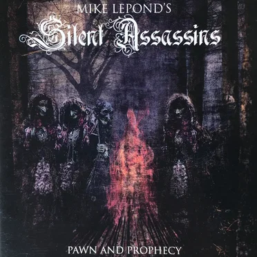 Pawn and Prophecy by Mike Lepond's Silent Assassins - album cover