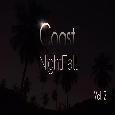 Coast NightFall Vol.2