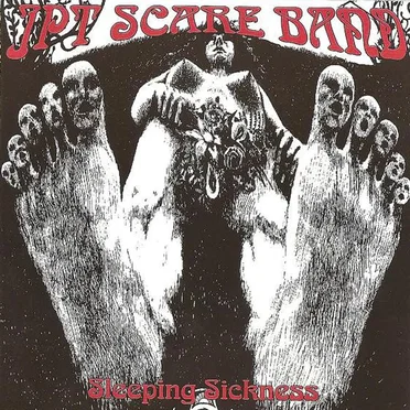 Sleeping Sickness by JPT Scare Band - album cover