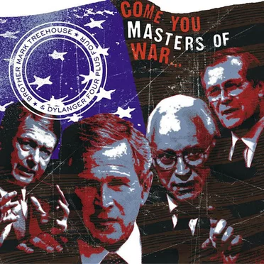 Come You Masters of War