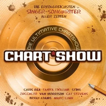 Die ultimative Chart Show: Die erfolgreichsten Singer-Songwriter aller Zeiten by Various Artists - album cover
