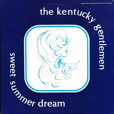 Sweet Summer Dream by The Kentucky Gentlemen - album cover