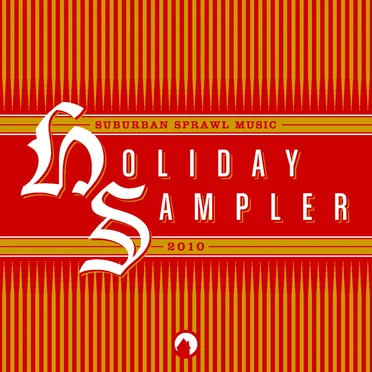Suburban Sprawl Music Holiday Sampler 2010 by Various Artists - album cover